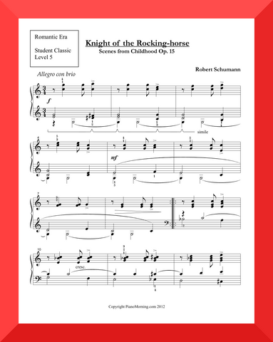 Student Classic Level 5     " Knight Rocking Horse "   ( Schumann )