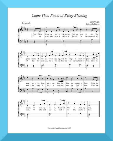 Come Thou Fount of Every Blessing Hymn