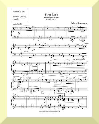 Student Classic Level 4     " First Loss"   ( Schumann )