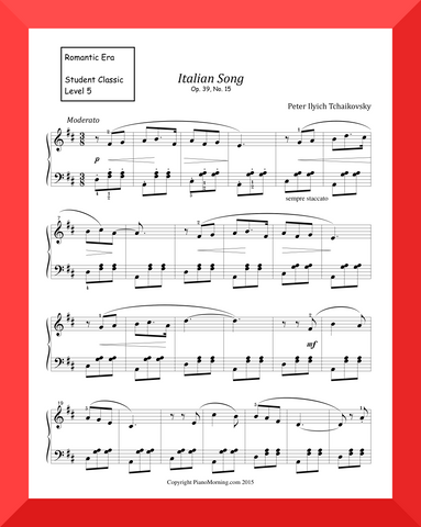Student Classic Level 5     " Italian Song "   ( Tchaikovsky )