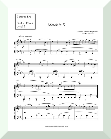 Student Classic Level 3     "March in D"   ( Anna Magdalena Bach Notebook )