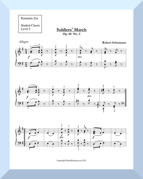 Student Classic Level 2     " Soldiers' March"   ( Schumann )