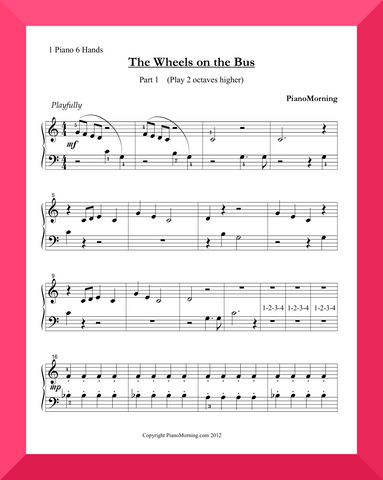 The Wheels on the Bus (1 piano, 6 hands)