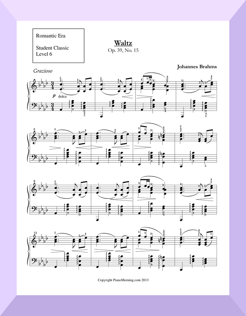 Student Classic Level 6     " Waltz "   (Brahms )
