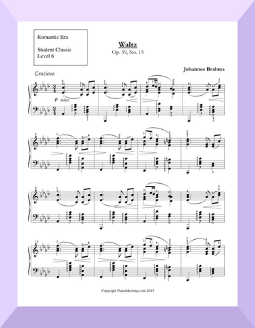 Student Classic Level 6     " Waltz "   (Brahms )