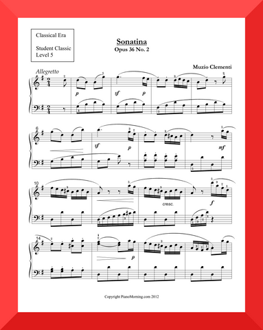 Student Classic Level 5     " Sonatina - Op. 36 No. 2 "   ( Clementi )